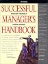 Successful Manager's Handbook