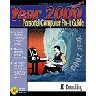 Click here to buy Year 2000 Personal Computer Fix-It Guide by  J. D. Consulting and Dan McGrail.
