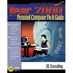Year 2000 Personal Computer Fix It Guide with CDROM