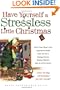Have Yourself a Stressless Little Christmas