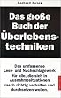Das gro�e Buch der �berlebenstechniken
