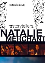 Natalie Merchant - VH1 Storytellers