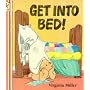 Get into Bed! (George & Bartholomew)
