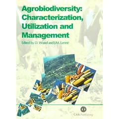 Agrobiodiversity: Characterization, Utilization and Management
