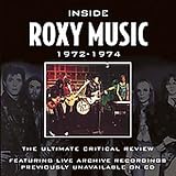 Inside Roxy Music: 1972-1974