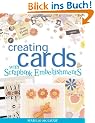 Creating Cards with Scrapbook Embellishments