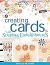 Creating Cards With Scrapbook Embellishments