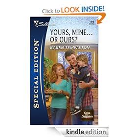 Yours, Mine...or Ours? (Silhouette Special Edition)