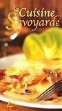Revue Editions SAEP  / La Cuisine Savoyarde