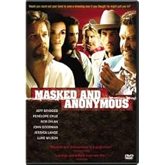 Masked and Anonymous