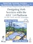 Designing Web Services with the J2EE(TM) 1.4 Platform: JAX-RPC, SOAP, and  XML Technologies