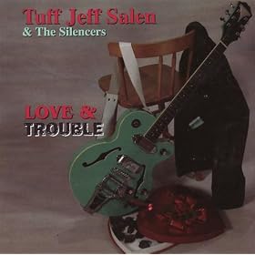 Love & Trouble