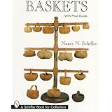 Baskets by Nancy N. Schiffer and J. M. Adovasio