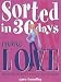 Finding Love: How to Find the Perfect Partner in Just One Month (Sorted in 30 Days)