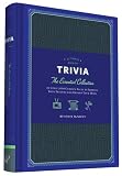 Ultimate Book of Trivia: The Essential Collection of over 1,000 Curious Facts to Impress Your Friends and Expand Your Mind
