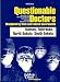 Questionable Doctors Disciplined by State and Federal Governments: Kansas, Nebraska, North Dakota, South Dakota