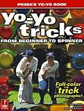 Yo-Yo Tricks: From Beginner to Spinner
