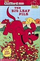 Clifford And The Big Leaf Pile (Big Red Reader)