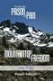 From the Prison of Pain to the Mountaintop of Freedom