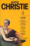 Agatha Christie. 8, Les années 1945-1949 par Agatha Christie Agatha Christie. 8, Les années 1945-1949 par Christie