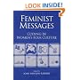 Feminist Messages: CODING IN WOMEN'S FOLK CULTURE (American Folklore Society, New Series)