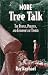 Book More Tree Talk: The People, Politics, and Economics of Timber