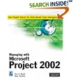 Managing with Microsoft Project 2002 (Miscellaneous)