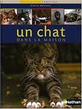 Un chat dans la maison->Cliquez sur l'image pour obtenir des informations sur ce livre
