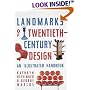Landmarks of Twentieth-Century Design: An Illustrated Handbook