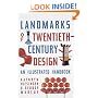 Landmarks of Twentieth-Century Design: An Illustrated Handbook
