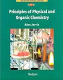 Principles of Physical and Organic Chemistry