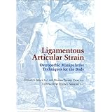 ligamentous articular strain osteopathic manipulative techniques for the body
