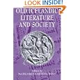 Old Icelandic Literature and Society (Cambridge Studies in Medieval Literature) by Margaret Clunies Ross