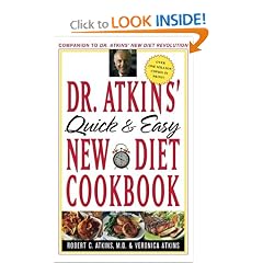 Dr. Atkins' Quick and Easy New Diet Cookbook
