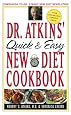 Dr. Atkins` Quick and Easy New Diet Cookbook