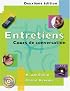 Entretiens: Cours de conversation (with Audio CD)
