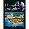 Historical Archaeology (2nd Edition)