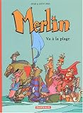 Merlin, Tome 3 : Merlin va � la plage