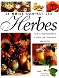 Livres Aromathérapie - Le guide complet des herbes