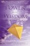 Power and Wisdom:  The New Path for Women