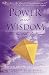 Power and Wisdom:  The New Path for Women