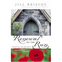 Renewal on the Run: Embracing the Privileges and Expectations of a Ministry Wife