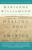 Healing the Soul of America: Reclaiming Our Voices as Spiritual Citizens