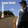 Angela Strehli Hello My Lover
