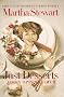 Martha Stewart: Just Desserts: The Unauthorized Biography