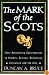 The Mark of the Scots: Their Astonishing Contributions to History, Science, Democracy, Literature