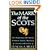 The Mark of the Scots: Their Astonishing Contributions to History, Science, Democracy, Literature