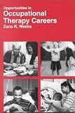 Opportunities in Occupational Therapy Careers