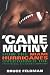  : 'Cane Mutiny: How the Miami Hurricanes Overturned the Football Establishment