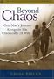 Beyond Chaos: One Man's Journey Alongside His Chronically Ill Wife